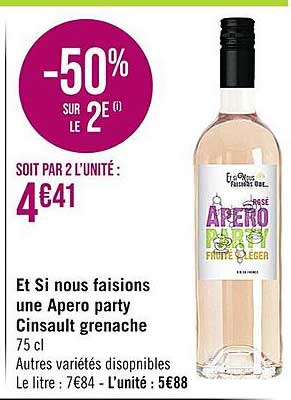 et si nous faisons une apero party cinsault grenache