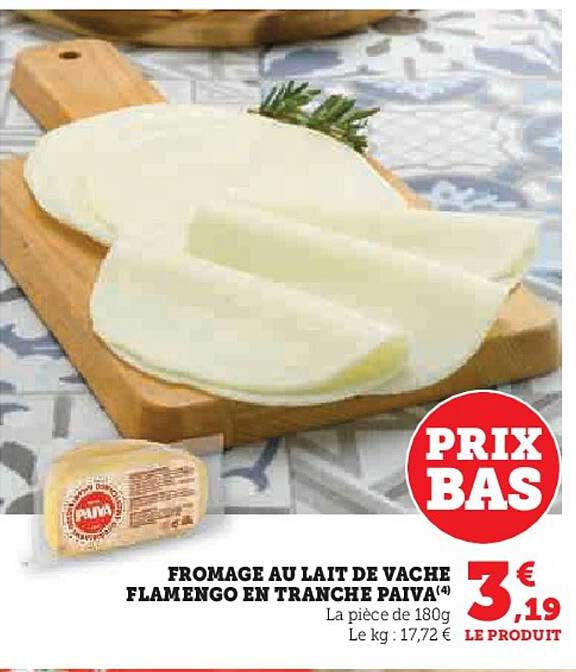 fromage au lait de vache flamengo en tranche paiva