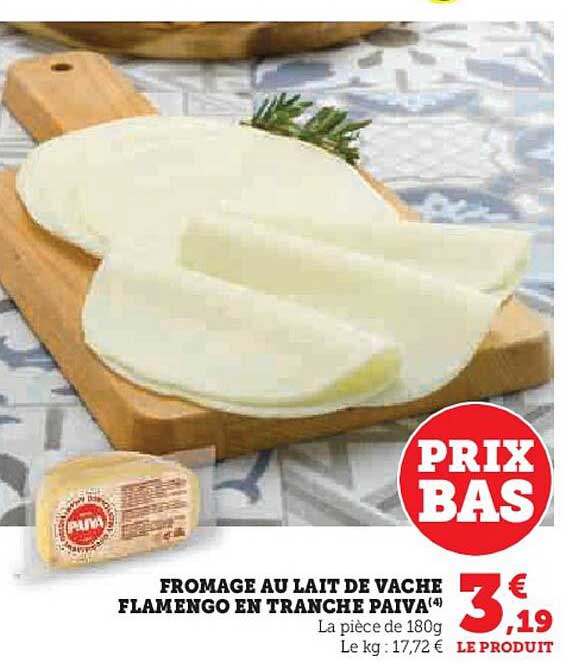 fromage au lait de vache flamengo en tranche paiva