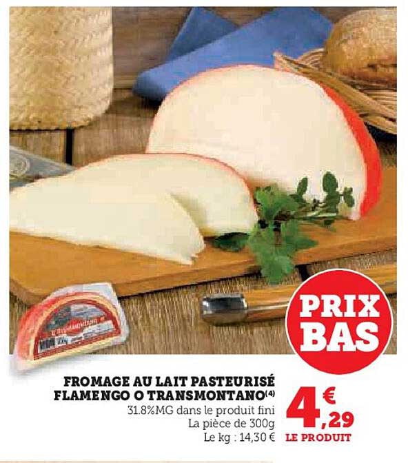 Fromage Au Lait Pasteurisé Flamengo O Transmontano