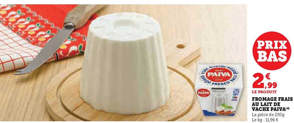 fromage frais au lait de vache paiva