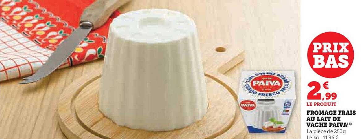 fromage frais au lait de vache paiva