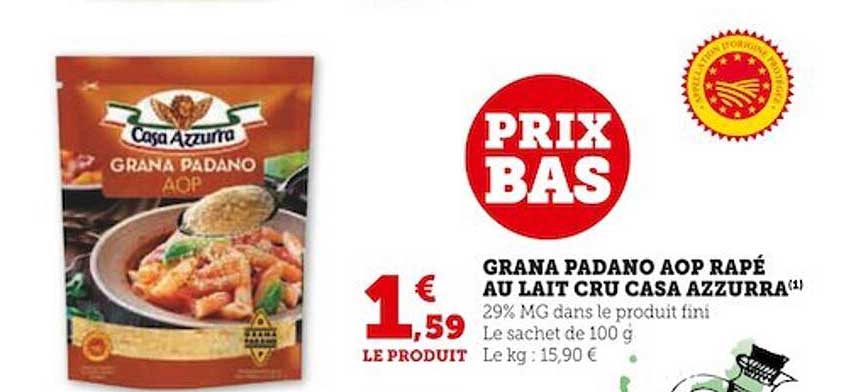 grana padano aop râpé au lait cru casa azzurra
