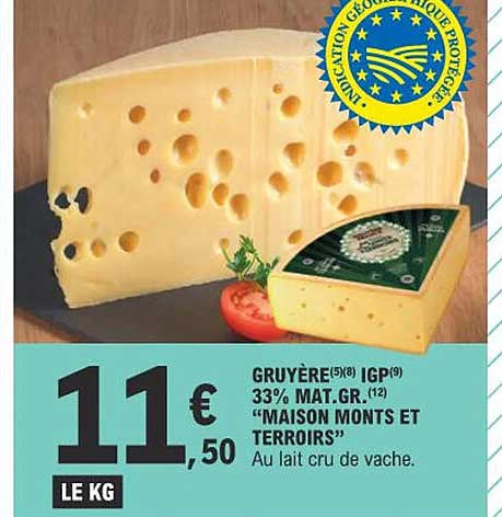 gruyère igp 33% mat. gr. "maison monts et terroirs"