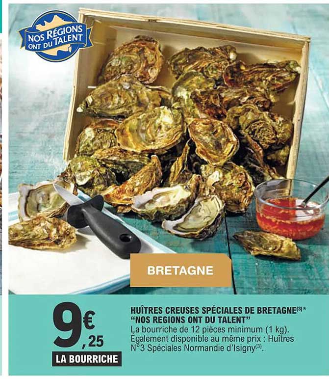 huîtres creuses spéciales de bretagne "nos régions ont du talent"