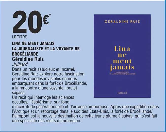 lina ne ment jamais la journaliste et la voyante de brocéliande géraldine ruiz