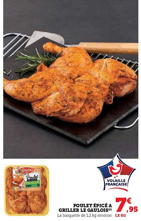 Poulet épicé à Griller Le Gaulois