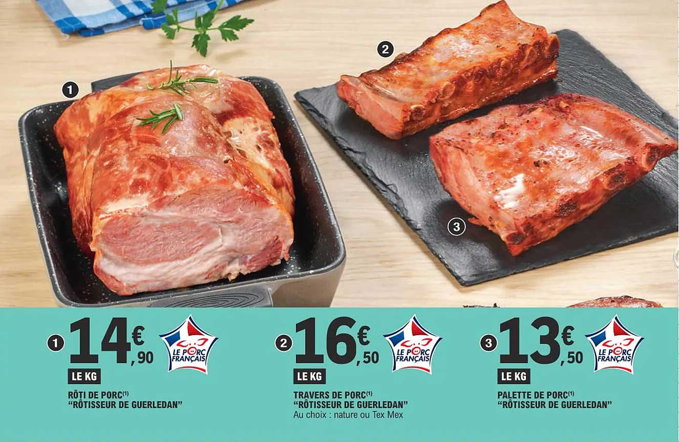 rôti de porc "rôtisseur de guerledan", travers de porc "rôtisseur de guerledan", palette de porc "rôtisseur de guerledan"