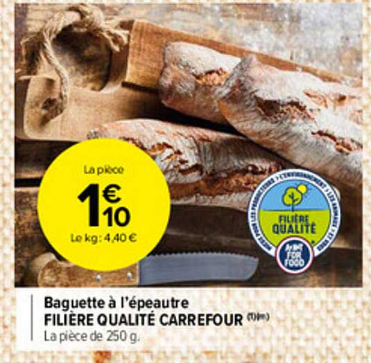 baguette à l'épeautre filière qualité carrefour