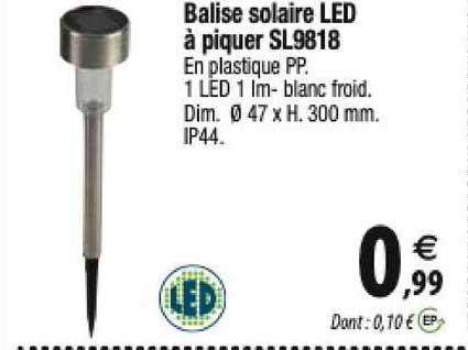 Balise Solaire Led à Piquer Sl9818 à Piquer Sl9818