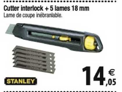 cutter interlock + 5 lames 18 mm stanley