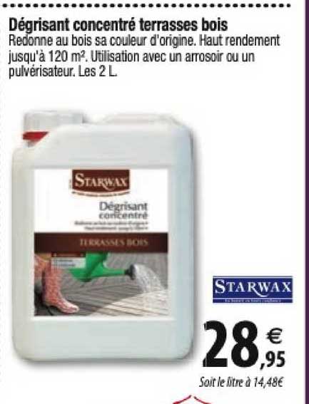 dégrisant concentré terrasses bois starwax