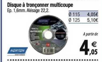 disque à tronçonner multicoupe norton