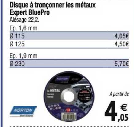 Disques à Tronçonner Les Métaux Expert Bluepro