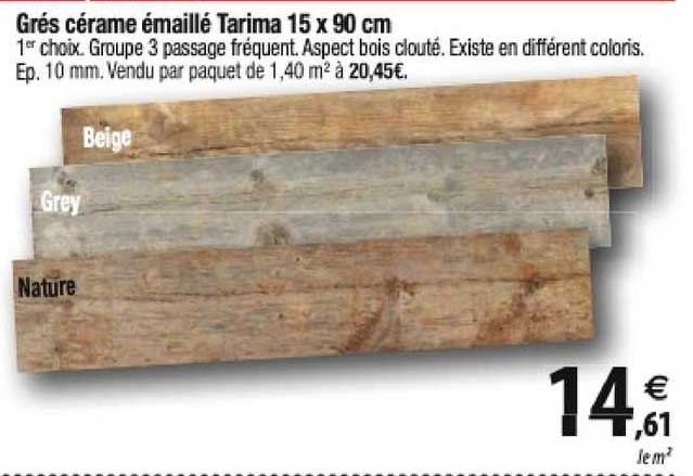grés cérame émaillé tarima 15 x 90 cm
