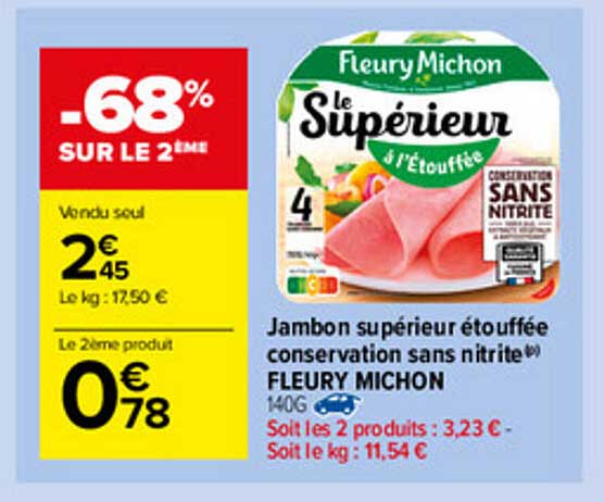 jambon supérieur étouffée conservation sans nitrite fleury michon