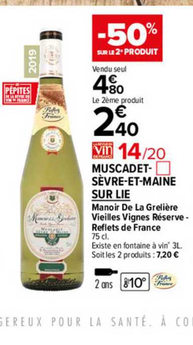 muscadet-sèvre-et-maine sur lie manoir de la grelière vieilles vignes réserve - reflets de france