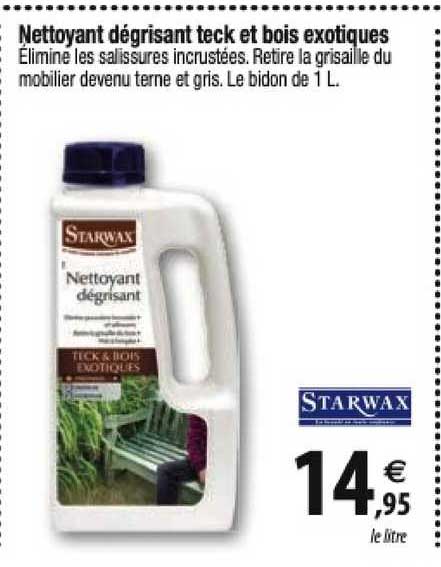 nettoyant dégrisant teck et bois exotiques starwax