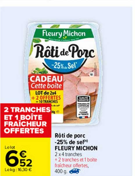 rôti de porc -25% de sel fleury michon