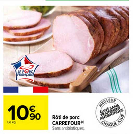 Rôti De Porc Carrefour
