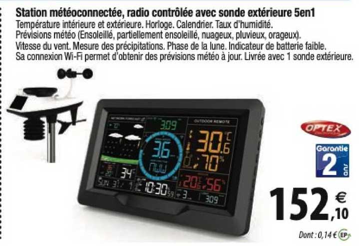 station météoconnectée, radio contrôlée avec sonde extérieure 5 en 1