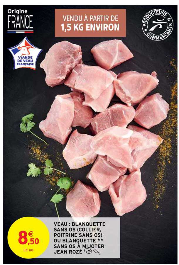 veau : blanquette sans os (colier, poitrine sans os) ou blanquette sans os à mijoter jean rozé