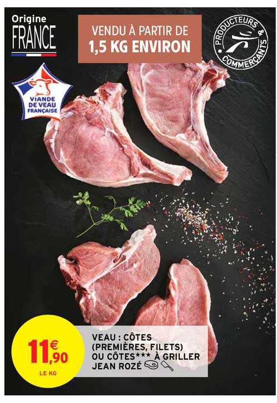 veau : côtes (premières, filets) ou côtes à griller jean rozé