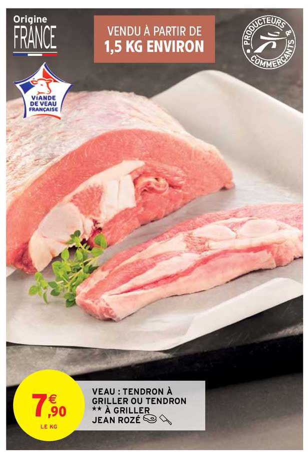 veau : tendron à griller ou tendron à griller jean rozé