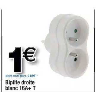 biplite droite blanc 16a+ t