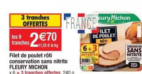 filet de poulet rôti conservation sans nitrite fleury michon