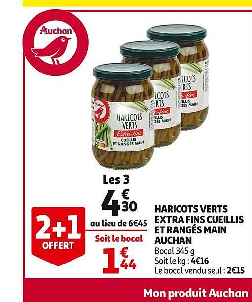 haricots verts extra fins cueillis et rangés main auchan