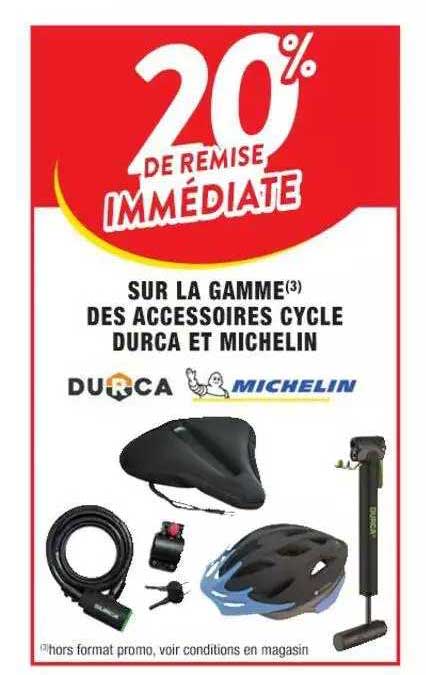 la gamme des accessoires cycle durca et michelin