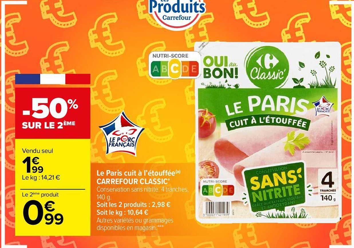 Le Paris Cuit à L'étouffée Carrefour Classic'