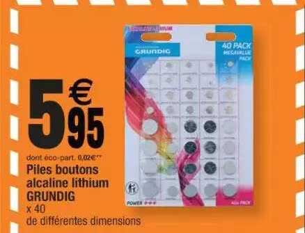 piles boutons alcaline lithium grundig