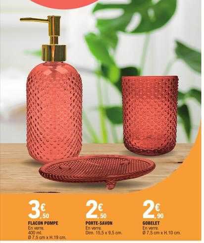 flacon pompe, porte-savon, gobelet