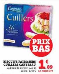 biscuits pâtissiers cuillers cantreau
