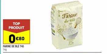 farine de blé t45