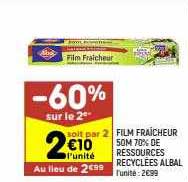 film fraîcheur 50m 70% de ressources recyclées albal