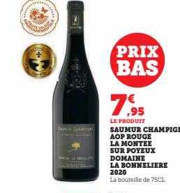 Saumur Champigny Aop Rouge La Montée Sur Poyeux Domaine La Bonnelière 2020