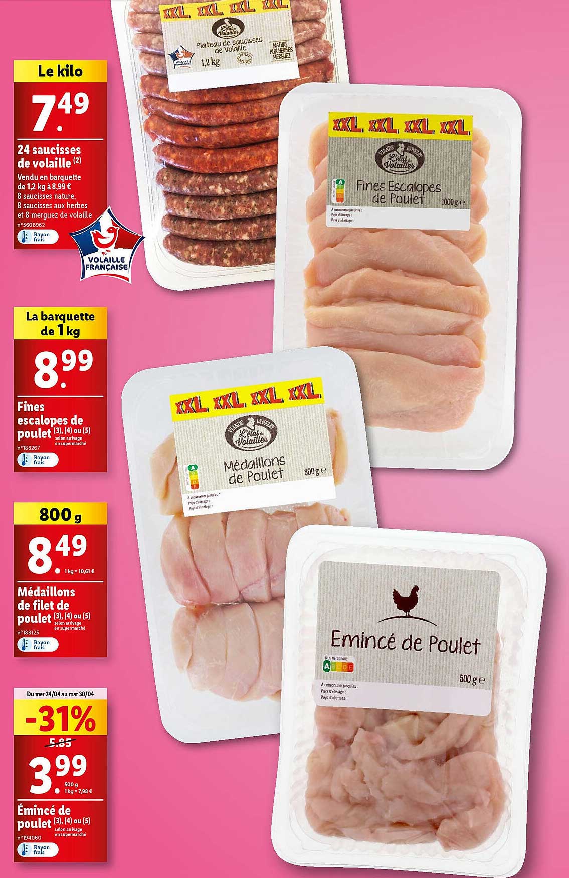 24 Saucisses De Volaille, Fines Escalopes De Poulet, Médaillons De Filet De Poulet, émincé De Poulet