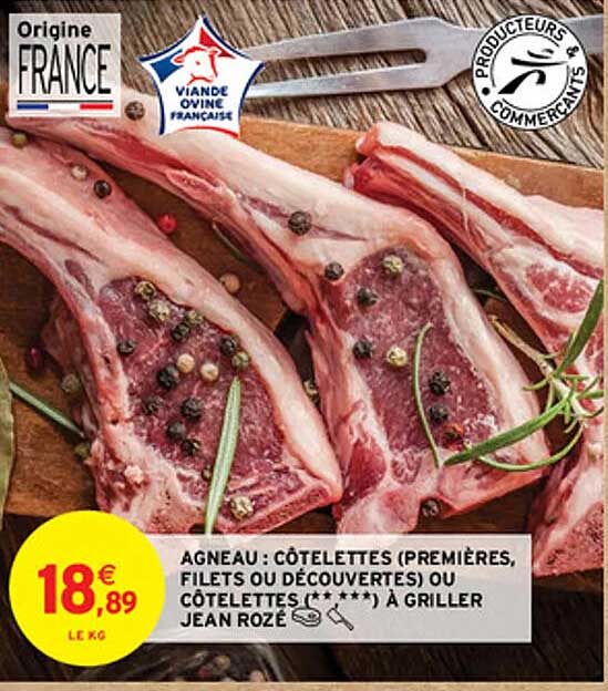 agneau : côtelettes (premières, filets ou découvertes) ou côtelettes (**, ***) à griller jean rozé
