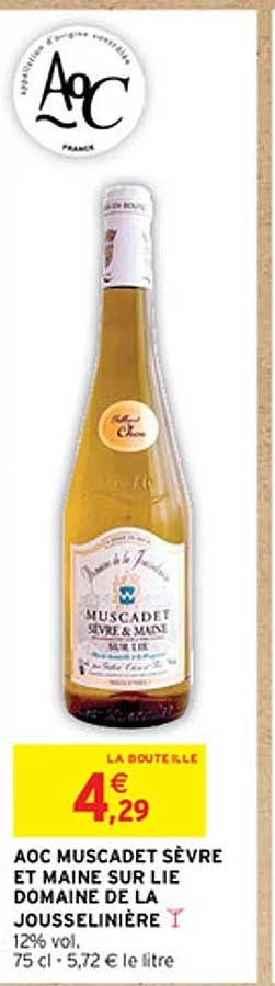 aoc muscadet sèvre et maine sur lie domaine de la jousselinière