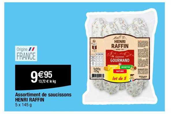 assortiment de saucissons henri raffin
