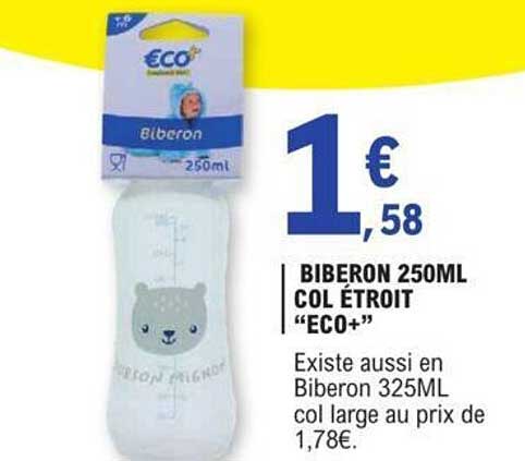 biberon 250 ml col étroit "éco+"