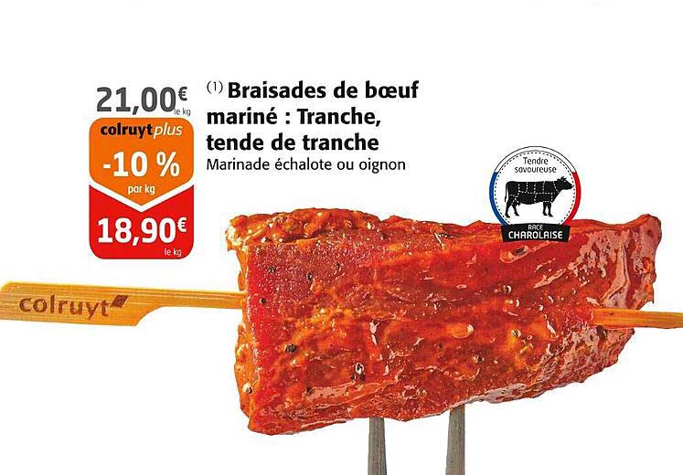 braisades de bœuf mariné : tranche, tende de tranche