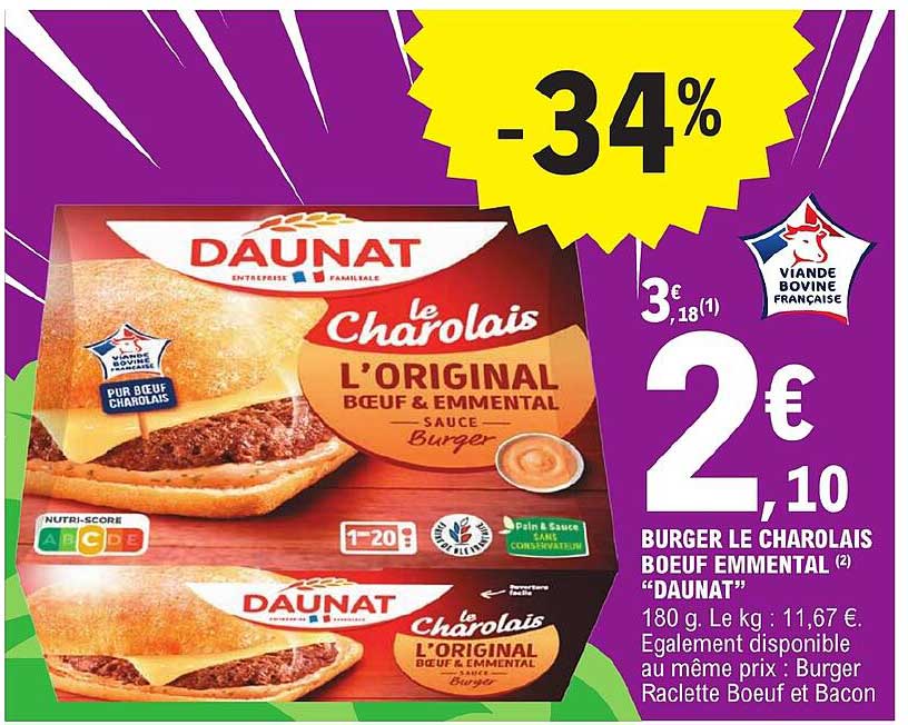 Burger Le Charolais Bœuf Emmental "daunat"