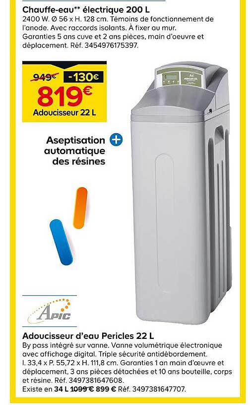 chauffe-eau électrique 200 l, adoucisseur d'eau pericles 22 l apic