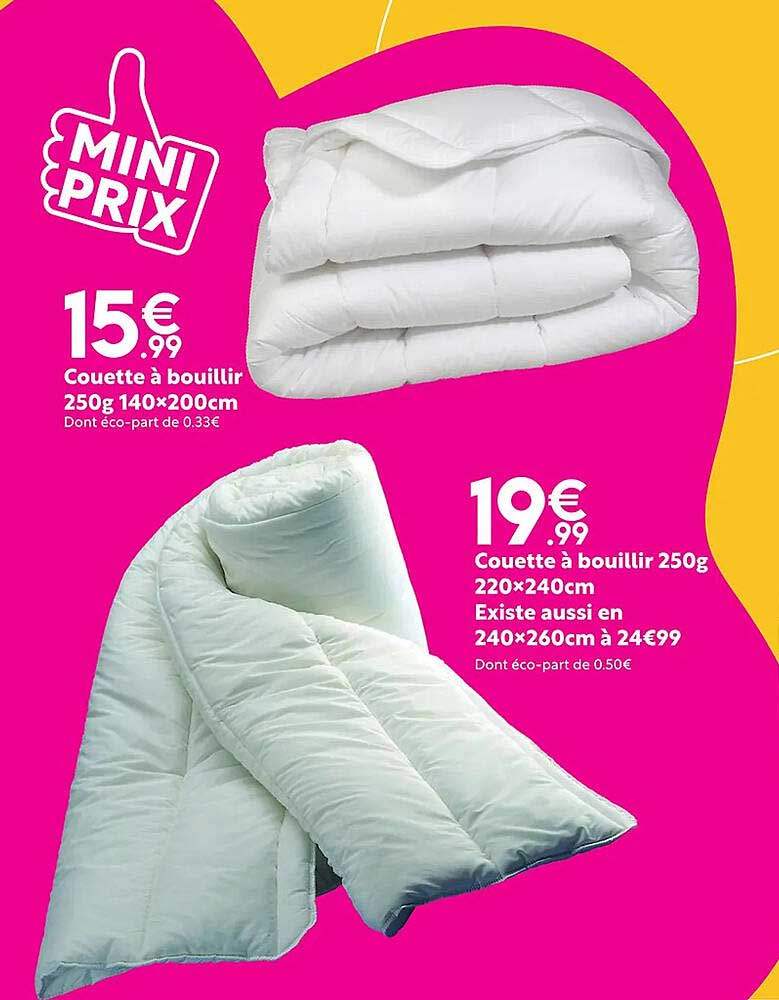 couette à bouillir 250 g 140 x 200 cm, couette à bouillir 250 g 220 x 240 cm existe aussi en 240 x 260 cm