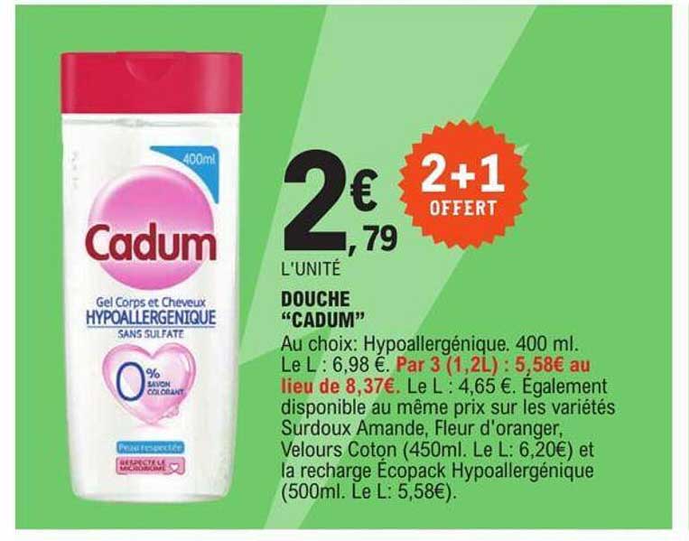 Douche "cadum"