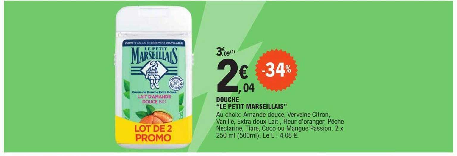 Douche "le Petit Marseillais"